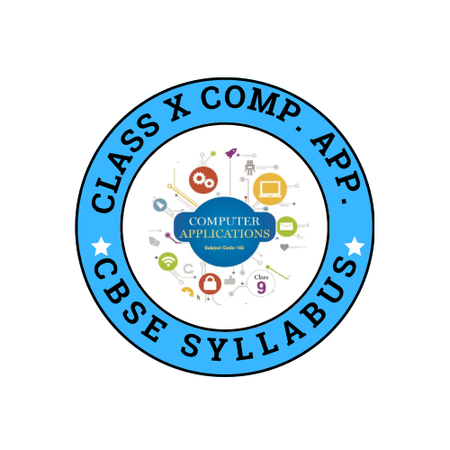 Computer Applications - Class X (CBSE Board)